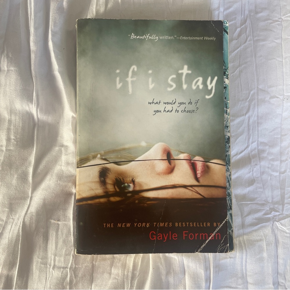if I stay - by Gayle Forman